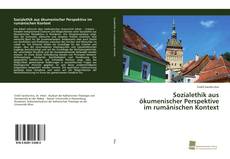 Portada del libro de Sozialethik aus ökumenischer Perspektive im rumänischen Kontext