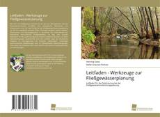 Bookcover of Leitfaden - Werkzeuge zur Fließgewässerplanung