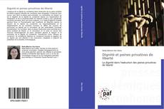 Bookcover of Dignité et peines privatives de liberté