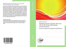 Buchcover von Modèle Fluide d’ordre deux en 1D et 2D d’une Décharge Luminescente