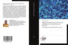 Bookcover of Représentation de la Fonction publique et motivation au travail