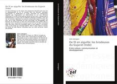 Portada del libro de De fil en aiguille: les brodeuses du Gujarat (Inde)