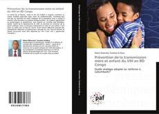 Bookcover of Prévention de la transmission mère et enfant du VIH en RD Congo