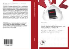 Bookcover of Contributions à la tolérance aux intrusions sur Internet