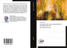 Bookcover of Analyse des sous populations lymphocytaires