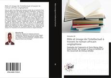 Capa do livro de Rôle et image de l'intellectuel à travers le roman africain anglophone 
