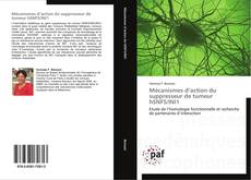 Bookcover of Mécanismes d’action du suppresseur de tumeur hSNF5/INI1