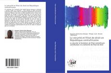 Bookcover of La sécurité et l'Etat de droit en République centrafricaine