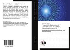 Propriétés Optiques et Electroniques de GaAsN, GaAsSb et GaAsNSb kitap kapağı