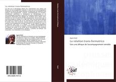 Buchcover von La relation trans-formatrice