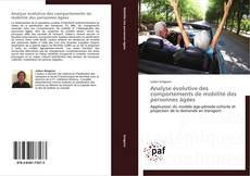 Buchcover von Analyse évolutive des comportements de mobilité des personnes âgées