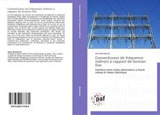 Bookcover of Convertisseur de fréquence indirect à rapport de tension fixe