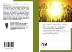 Buchcover von Education sexuelle au Burkina Faso, défis et perspectives