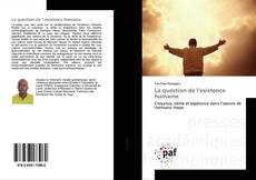 Buchcover von La question de l’existence humaine