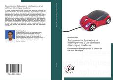 Capa do livro de Commandes Robustes et intelligentes d’un véhicule électrique moderne 