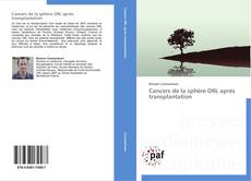 Bookcover of Cancers de la sphère ORL après transplantation