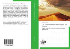 Les changements climatiques au Maroc kitap kapağı