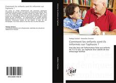 Buchcover von Comment les enfants sont-ils informés sur l'aphasie ?