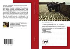 Buchcover von Guerres mondiales et conflits postcoloniaux en Afrique noire