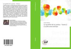 Bookcover of La qualité de la justice - Tome 2