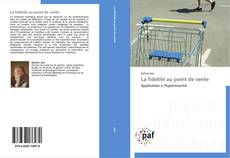 Buchcover von La fidélité au point de vente