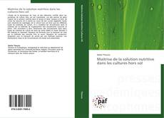 Couverture de Maitrise de la solution nutritive dans les cultures hors sol