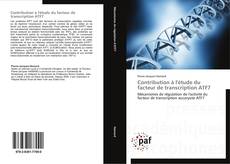 Bookcover of Contribution à l'étude du facteur de transcription ATF7