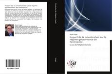 Bookcover of Impact de la privatisation sur le régime gouvernance de l'entreprise