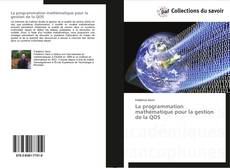 Capa do livro de La programmation mathématique pour la gestion de la QOS 
