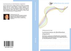 Copertina di Luminescence et distribution angulaire