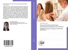 Bookcover of Epanchements pleuraux parapneumoniques de l'enfant