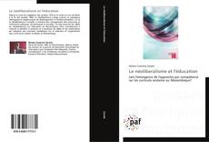 Bookcover of Le néoliberalisme et l'éducation