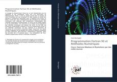 Borítókép a  Programmation Fortran 90 et Méthodes Numériques - hoz