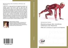 Bookcover of Biomécanique des membres inférieurs de l'Homme