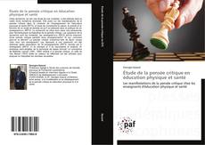 Bookcover of Étude de la pensée critique en éducation physique et santé