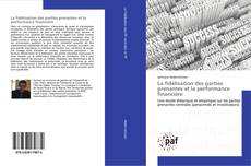 Bookcover of La fidélisation des parties prenantes et la performance financière