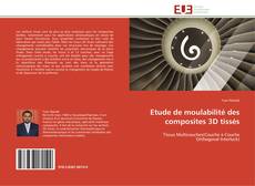 Bookcover of Etude de moulabilité des composites 3D tissés