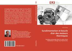 Bookcover of Suralimentation et boucle d'air des moteurs thermiques