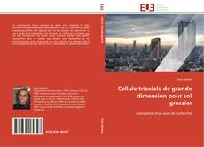 Bookcover of Cellule triaxiale de grande dimension pour sol grossier
