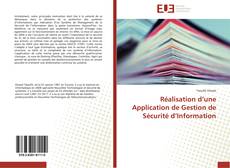 Bookcover of Réalisation d’une Application de Gestion de Sécurité d’Information