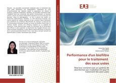Bookcover of Performance d'un biofiltre pour le traitement ‎ des eaux usées
