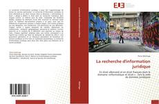 Bookcover of La recherche d'information juridique