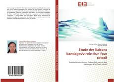 Capa do livro de Etude des liaisons bandages/virole d'un four rotatif 