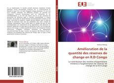 Buchcover von Amélioration de la quantité des réserves de change en R.D Congo
