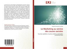 Bookcover of Le Marketing au service des causes sociales