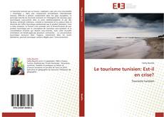 Capa do livro de Le tourisme tunisien: Est-il en crise? 