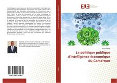 Portada del libro de La politique publique d'intelligence économique du Cameroun