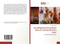 Bookcover of Les obligations du preneur dans un contrat de bail à loyer