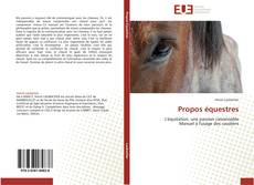 Bookcover of Propos équestres