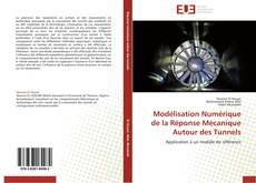 Buchcover von Modélisation Numérique de la Réponse Mécanique Autour des Tunnels
